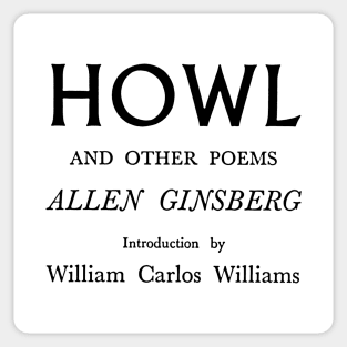 HOWL  / Allen Ginsberg Sticker